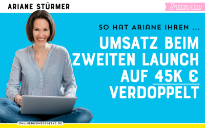 Umsatz auf 45k € verdoppelt – Interview mit Ariane Stürmer